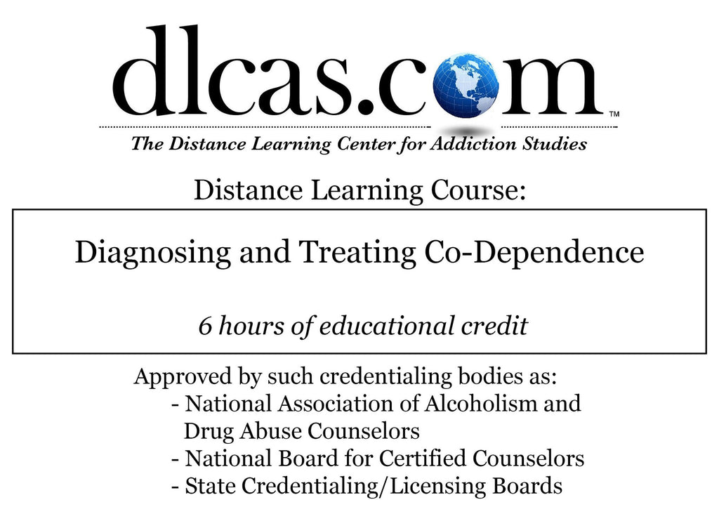 Diagnosing and Treating Co-dependence (6 hours)