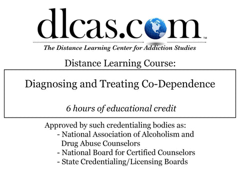 Diagnosing and Treating Co-dependence (6 hours)