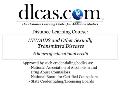 HIV/AIDS and Other Sexually Transmitted Diseases (6 hours)