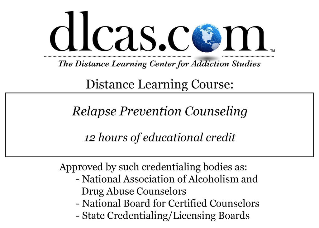 Relapse Prevention Counseling (12 hours)