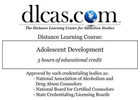Adolescent Development (3 hours)