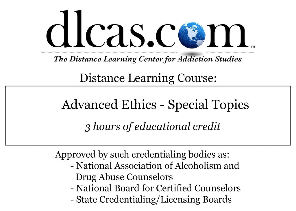 Advanced Ethics - Special Topics (3 hours)