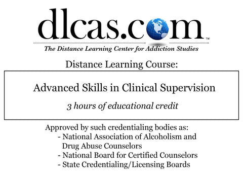 Advanced Skills in Clinical Supervision (3 hours)