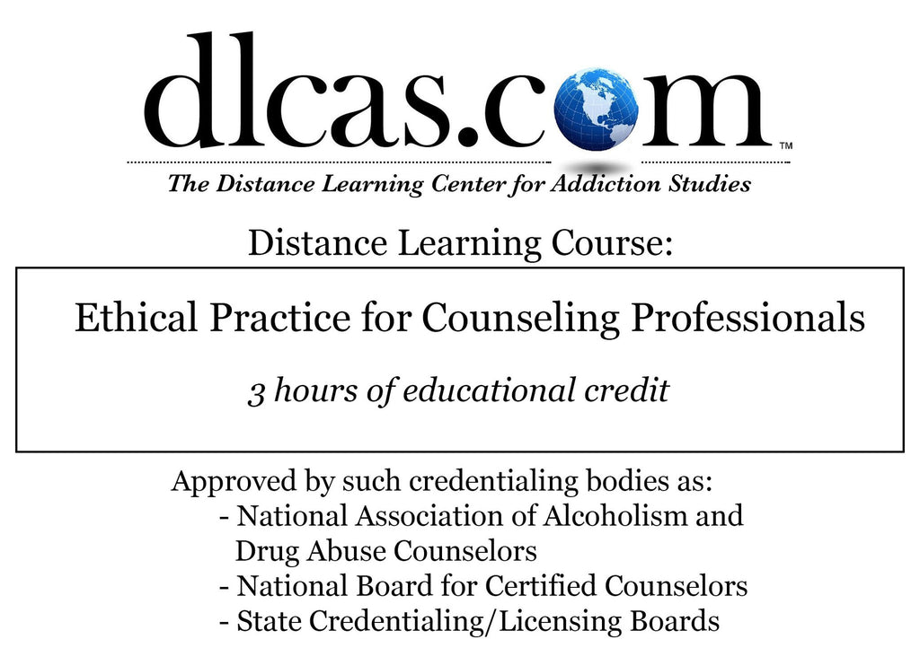 Ethical Practice for Counseling Professionals (3 hours)