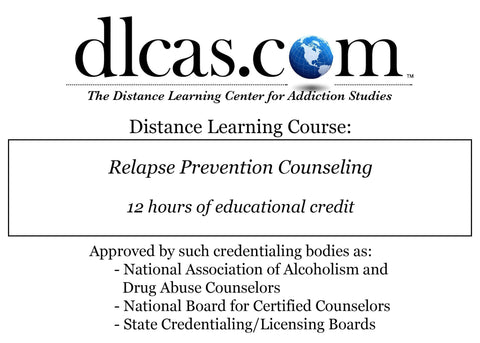 Relapse Prevention Counseling (12 hours)