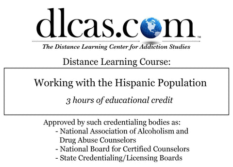 Working with the Hispanic Population (3 hours)